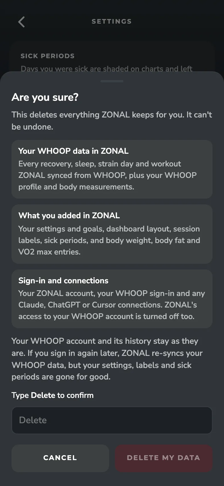 ZONAL Delete my data screen: Erases everything ZONAL holds and turns off its WHOOP access.